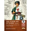 KNYGA Jonathan Davies Tudor Arte of Warre Volume 1
