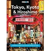 KNYGA Jonathan Dehart Moon Tokyo, Kyoto &amp; Hiroshima: With Osaka (Second Edition)