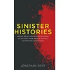 KNYGA Jonathan Dent Sinister Histories