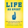 KNYGA Jonathan Fader Life as Sport