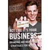 KNYGA Jonathan Flom Act Like It's Your Business