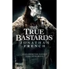 KNYGA Jonathan French True Bastards
