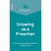 KNYGA Jonathan Gemmell Get Preaching: Growing as a Preacher