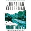 KNYGA Jonathan Kellerman Night Moves (Alex Delaware series, Book 33)