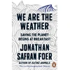 KNYGA Jonathan Safran Foer We are the Weather
