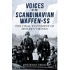 KNYGA Jonathan Trigg Voices of the Scandinavian Waffen-SS, The Final Testament of Hitler's Vikings
