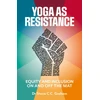 KNYGA Jonelle Lewis Yoga as Resistance