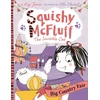 KNYGA Jones, Pip (Children's story writer) Squishy McFluff: Big Country Fair