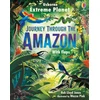 KNYGA Jones Rob Lloyd Extreme Planet: Journey through the Amazon