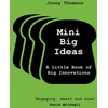 KNYGA Jonny Thomson Mini Big Ideas