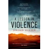 KNYGA Jordan Harper Lesson in Violence