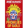 KNYGA Jose Olivarez Promises of Gold