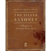 KNYGA Joseph A Mccullough Sidabrinis Bayonet