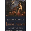 KNYGA Joseph Farrell Juno's Aeneid