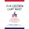 KNYGA Joseph P Bishop Our Children Can't Wait