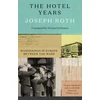 KNYGA Joseph Roth Hotel Years