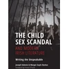 KNYGA Joseph Valente Child Sex Scandal and Modern Irish Literature