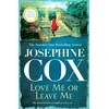 KNYGA Josephine Cox Love Me or Leave Me