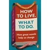 KNYGA Josh Cohen How to Live. What To Do.