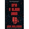 KNYGA Josh Malerman Spin a Juodas Yarn