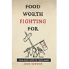 KNYGA Josh Sutton Food Worth Fighting for
