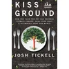 KNYGA Josh Tickell Kiss the Ground