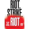 KNYGA Joshua Clover Riot. Strike. Riot