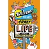 KNYGA Joshua Seigal Welcome to My Crazy Life, Poems by the winner of the Laugh Out Loud Award