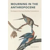 KNYGA Joshua Trey Barnett Mourning in the Anthropocene