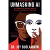 KNYGA Joy Buolamwini Unmasking AI