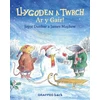 KNYGA Joyce Dunbar Llygoden a Twrch: Ar y Gair!