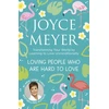 KNYGA Joyce Meyer Loving People Who Are Hard to Love