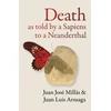 KNYGA Juan Jose Millas Death As Told by a Sapiens to a Neanderthal