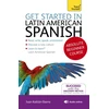 KNYGA Juan Kattan Ibarra Get Started in Latin American Spanish Absolute Beginner Course