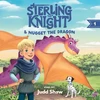 KNYGA Judd B Shaw Sterling and Nugget the Dragon