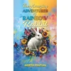 KNYGA Judeth Fenton Amazing Adventures of Rainbow Rabbit