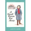 KNYGA Judith Kerr Small Person Far Away