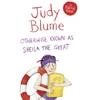 KNYGA Judy Blume Otherwise Known as Sheila the Great
