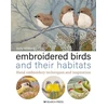 KNYGA Judy Wilford Embroidered Birds and their Habitats
