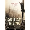 KNYGA Jules Stewart Gotham Rising