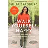 KNYGA Julia Bradbury Walk Yourself Happy, Find your path to health and healing in nature
