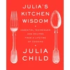 KNYGA Julia Child Julia's Kitchen Wisdom