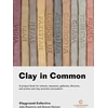 KNYGA Julia Rowntree Clay in Common