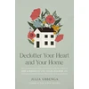 KNYGA Julia Ubbenga Declutter Your Heart and Your Home