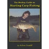 KNYGA Julian Cundiff Beekay Guide to Starting Carp Fishing