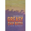 KNYGA Julian Sullivan Greasy Chip Butty