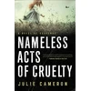 KNYGA Julie Cameron Nameless Acts of Cruelty