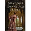 KNYGA Julie Klassen Shadows of Swanford Abbey