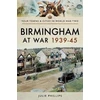 KNYGA Julie Phillips Birmingham at War 1939-45