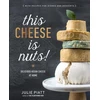 KNYGA Julie Piatt This Cheese is Nuts